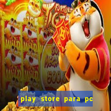 play store para pc windows 7