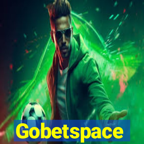 Gobetspace