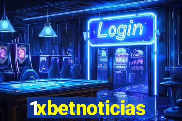 1xbetnoticias