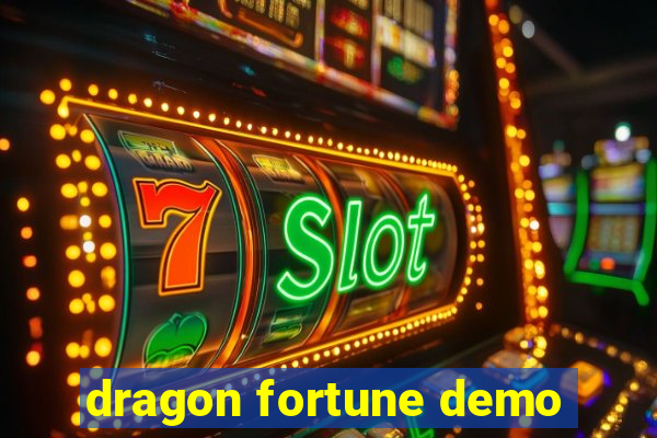 dragon fortune demo