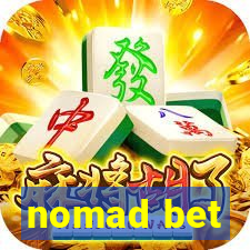 nomad bet