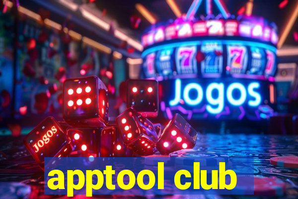 apptool club