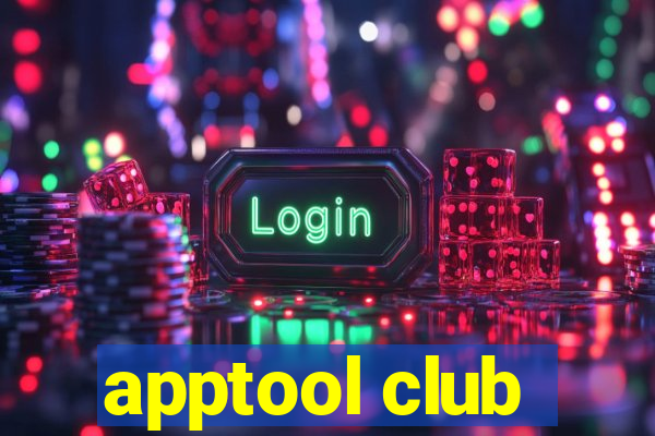 apptool club