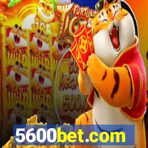 5600bet.com