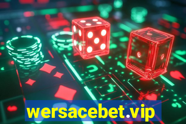 wersacebet.vip