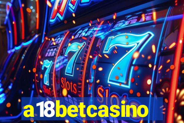 a18betcasino