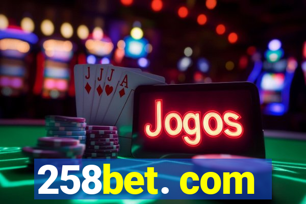 258bet. com