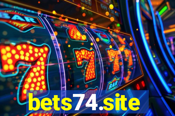 bets74.site