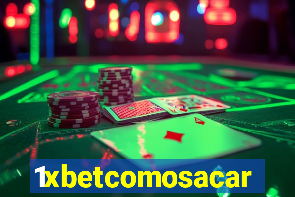 1xbetcomosacar