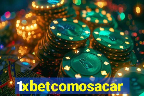 1xbetcomosacar