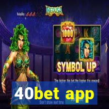 40bet app