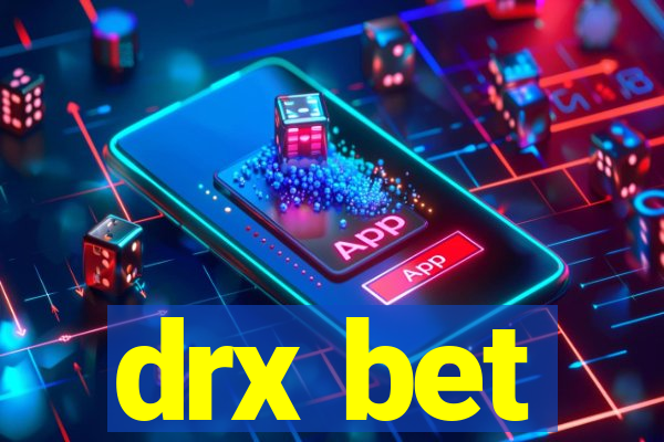 drx bet