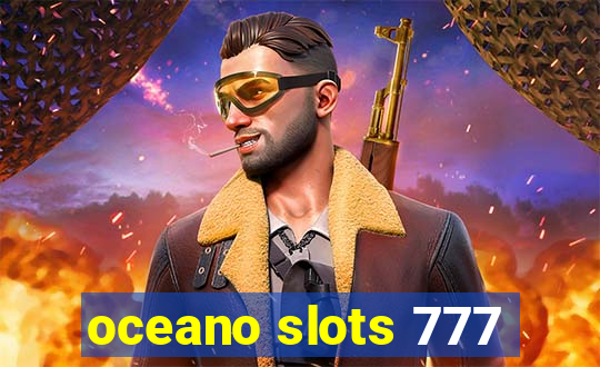 oceano slots 777