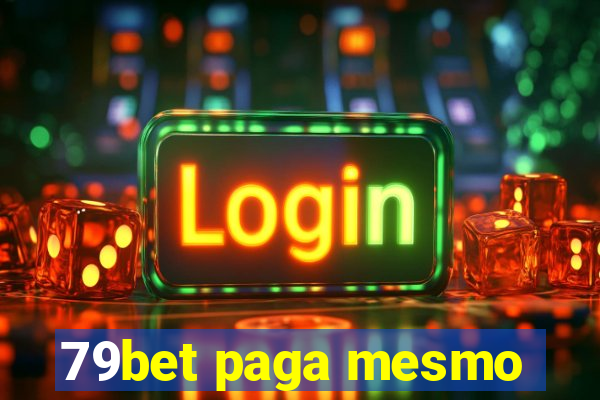 79bet paga mesmo