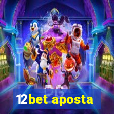 12bet aposta