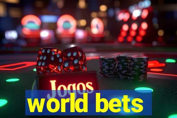 world bets