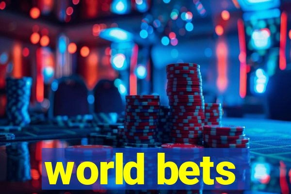 world bets