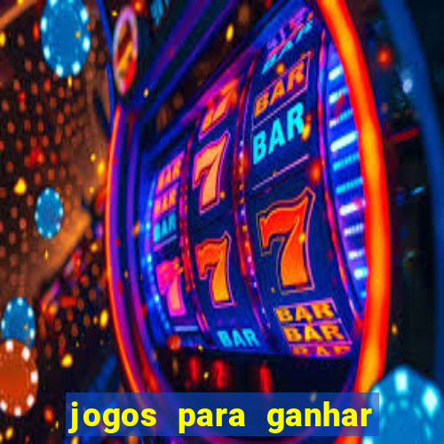 jogos para ganhar dinheiro sem deposito