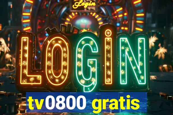 tv0800 gratis