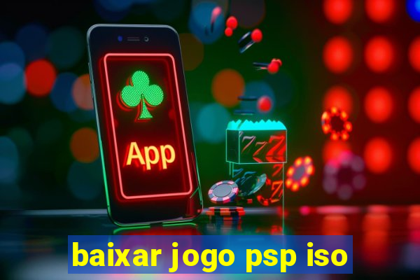 baixar jogo psp iso