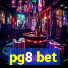 pg8 bet