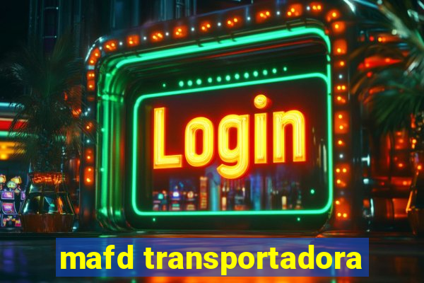 mafd transportadora