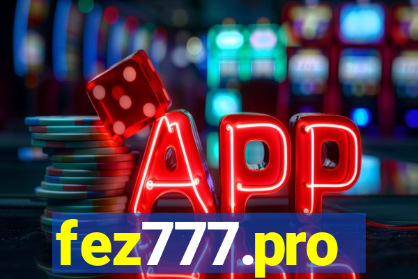 fez777.pro