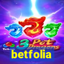 betfolia