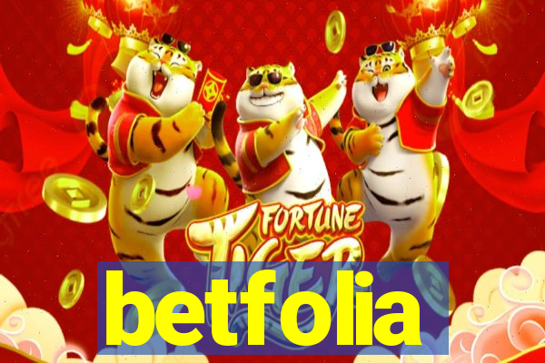 betfolia