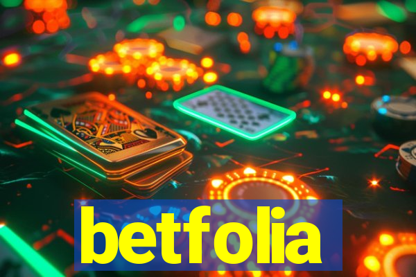 betfolia