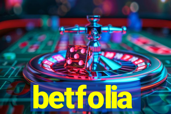 betfolia