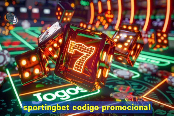 sportingbet codigo promocional