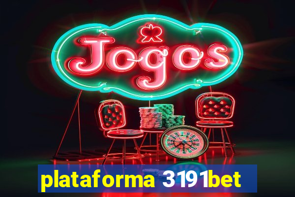 plataforma 3191bet