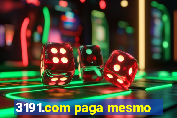 3191.com paga mesmo