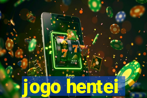 jogo hentei