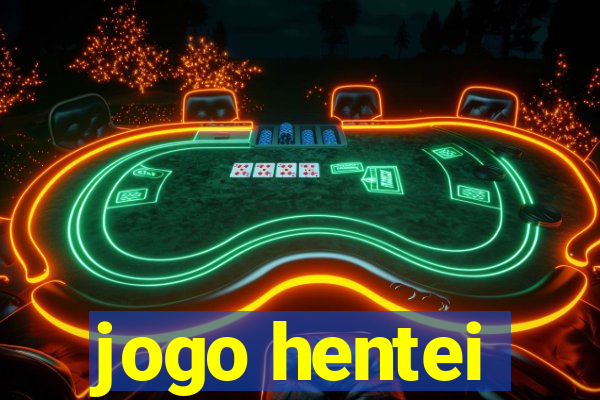 jogo hentei