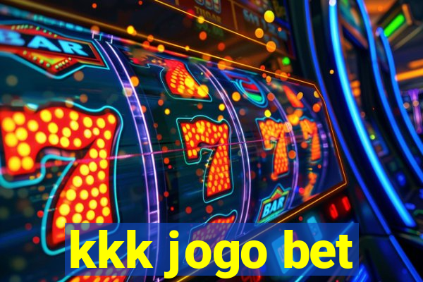 kkk jogo bet