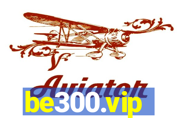 be300.vip