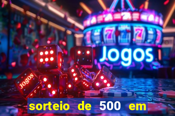 sorteio de 500 em cash toda segunda feira novibet como funciona