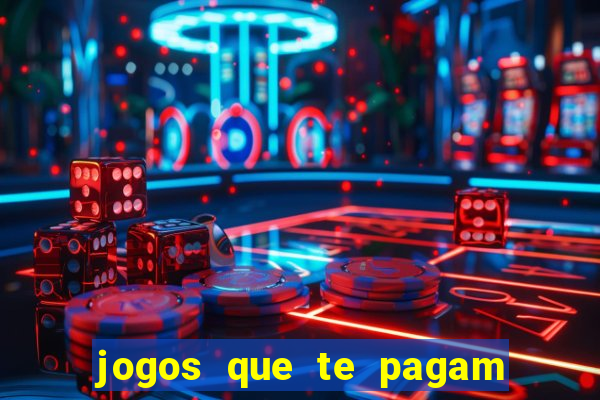 jogos que te pagam para jogar de verdade