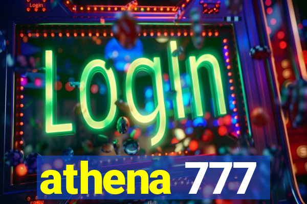 athena 777