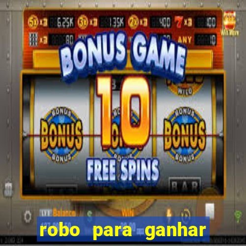 robo para ganhar no fortune tiger