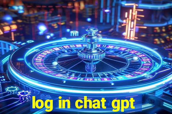 log in chat gpt