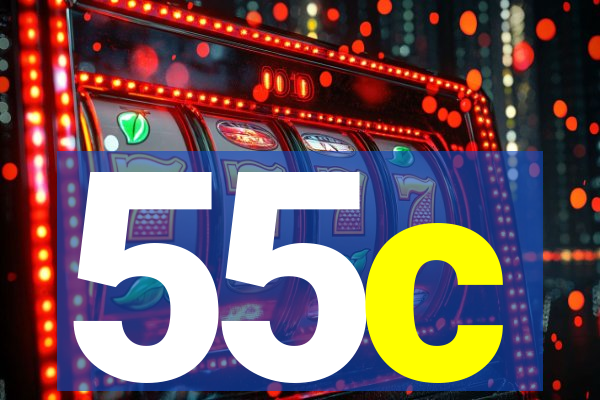 55c