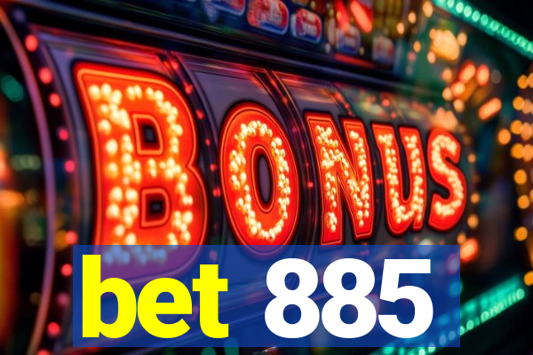 bet 885