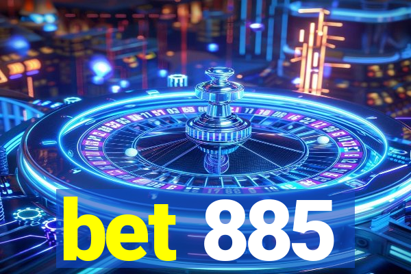 bet 885