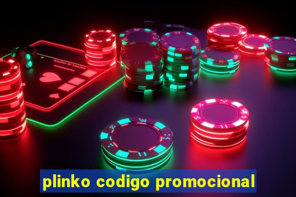 plinko codigo promocional