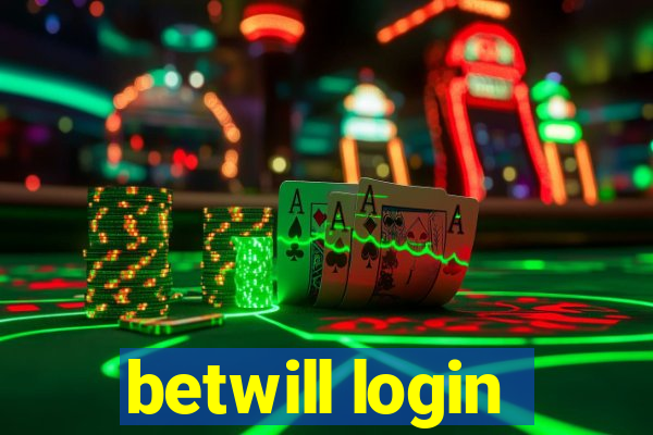 betwill login