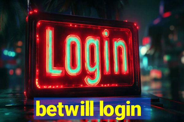 betwill login