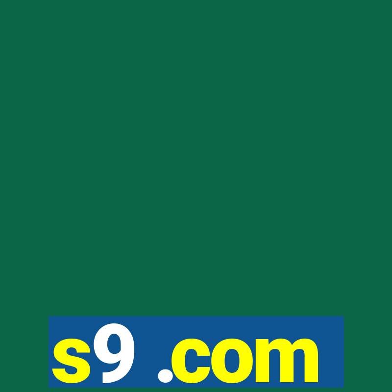 s9 .com